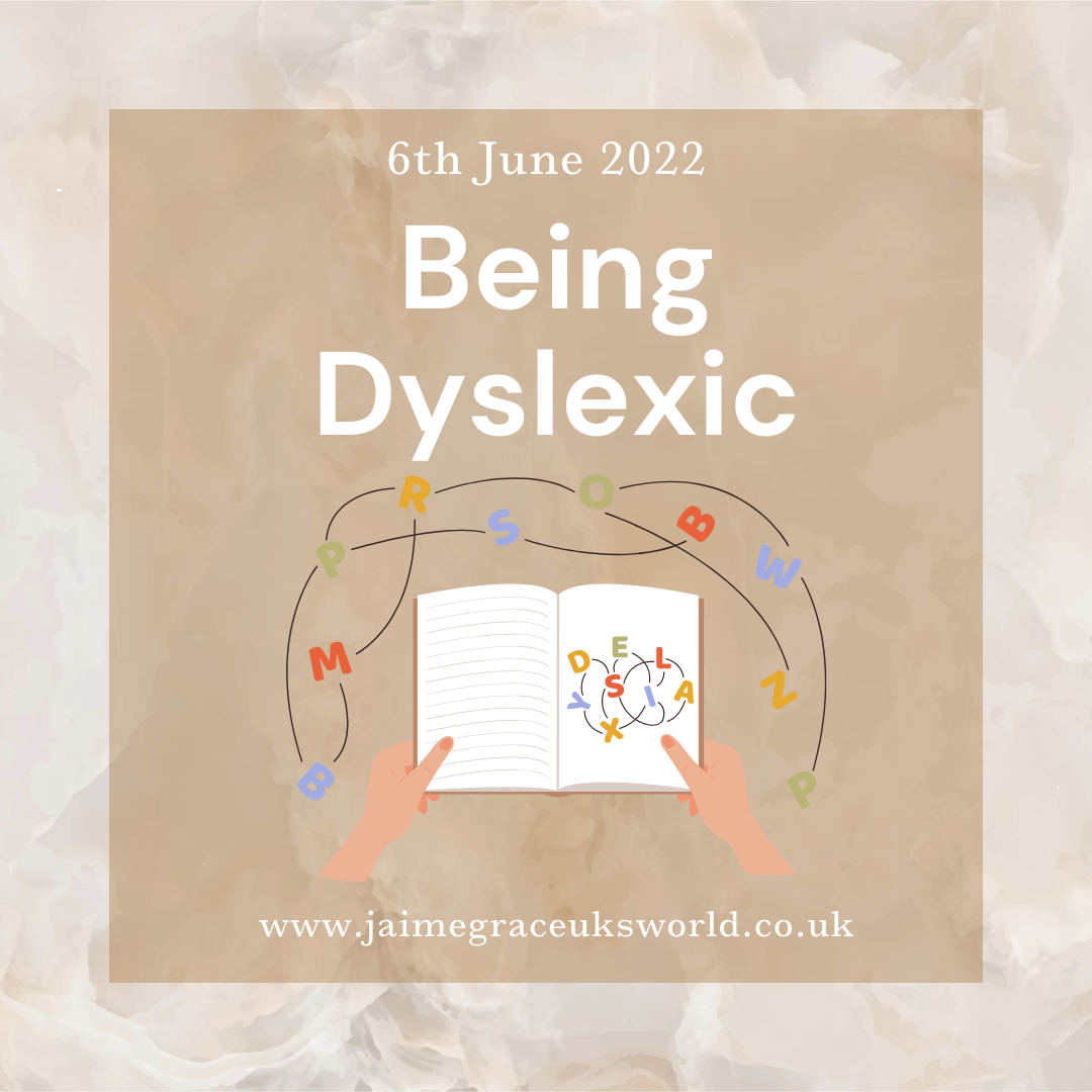 Being Dyslexic