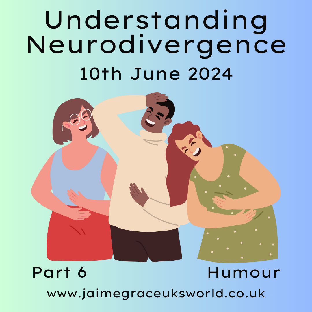 Understanding Neurodivergence Part 6